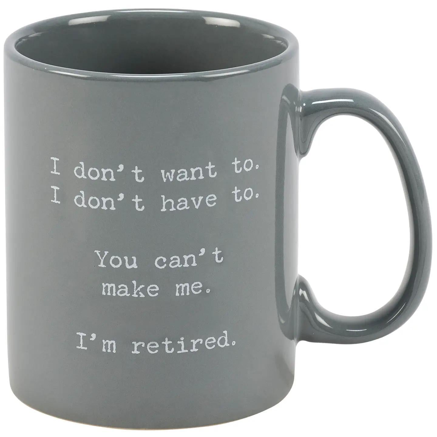 I'm Retired Mug