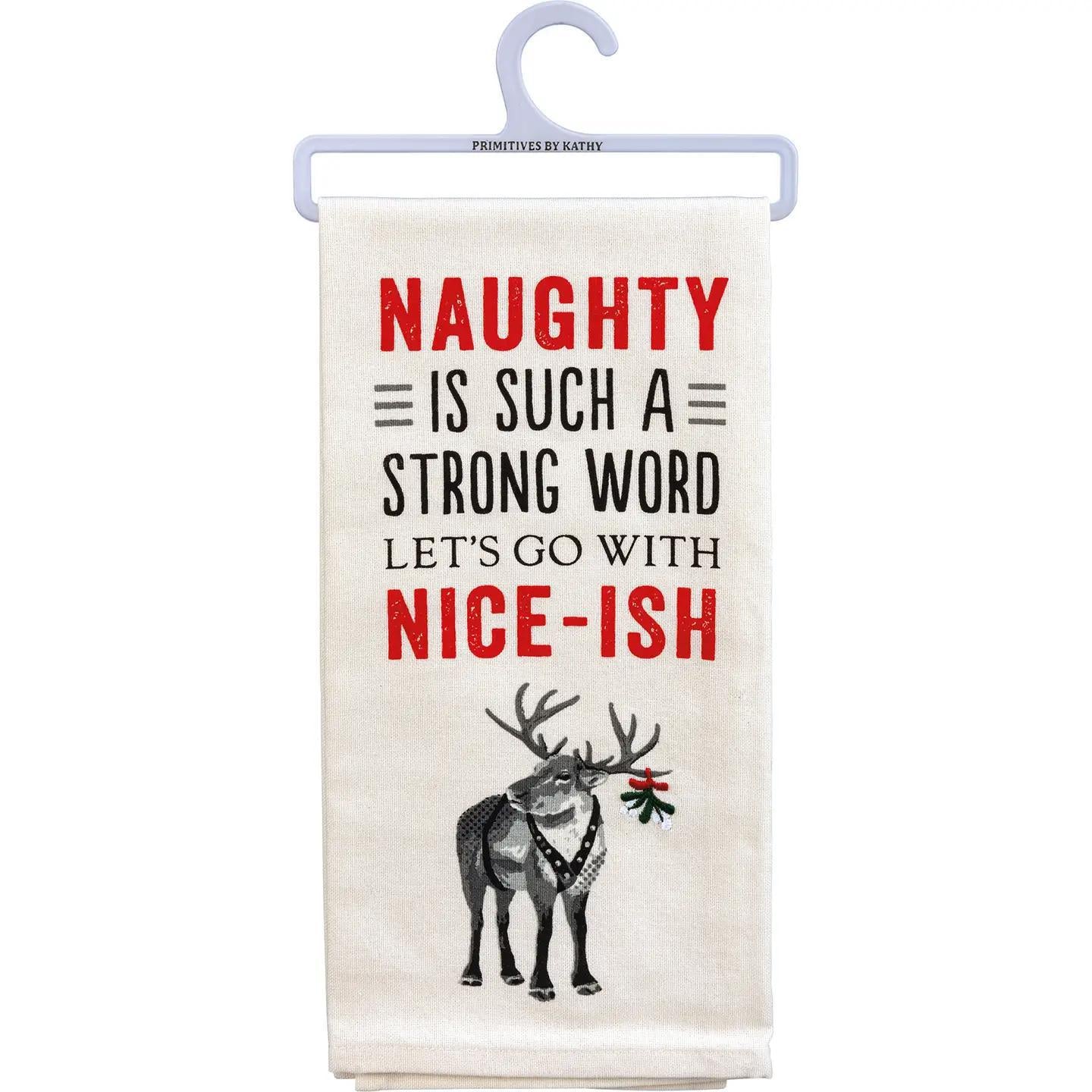 Naughty Let's Go with Niceish Kitchen Towel
