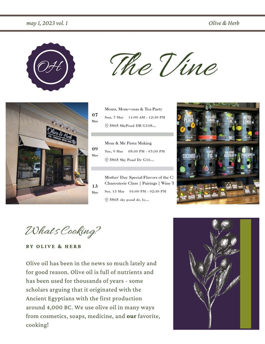 The Vine:  Olive & Herb's Monthly Newsletter: May 2023